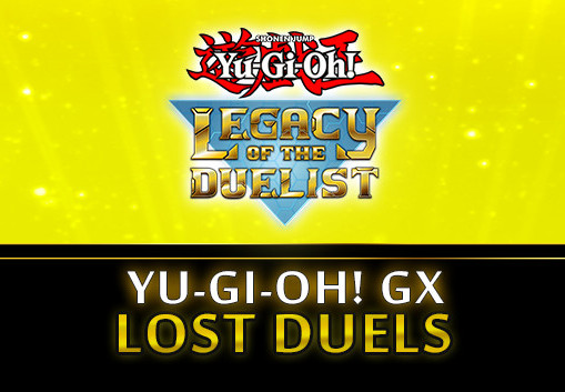 Yu-Gi-Oh! Legacy Of The Duelist - GX: Lost Duels DLC Steam CD Key