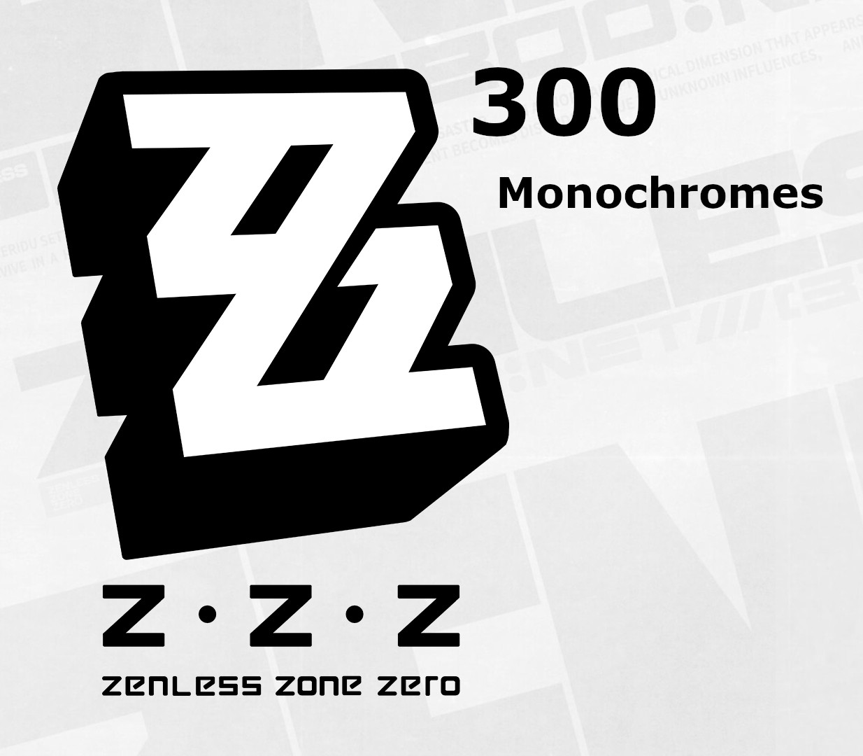 Zenless Zone Zero - 300 Monochromes Reidos Voucher