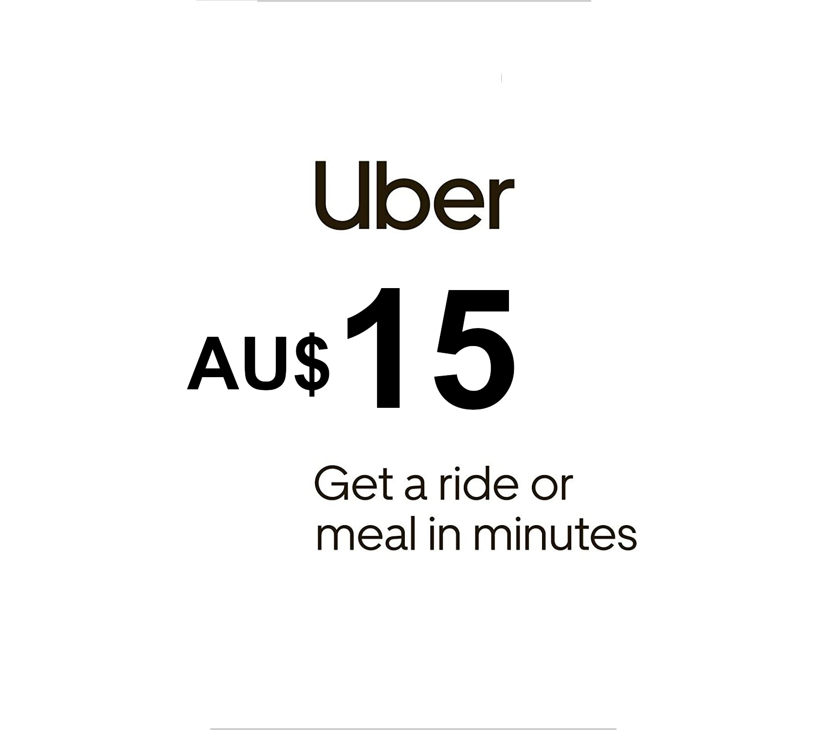 

Uber AU$15 AU Gift Card