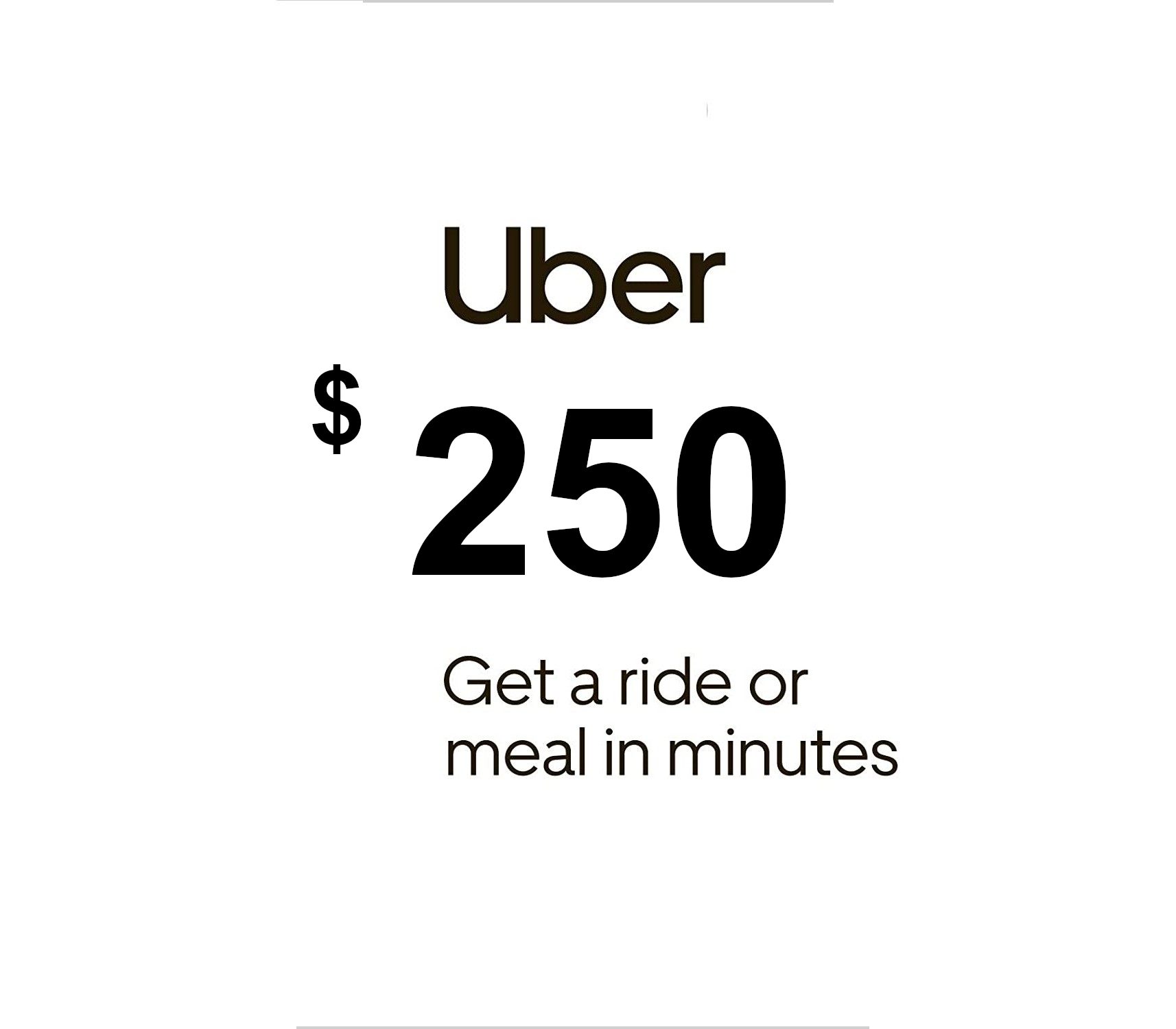 

Uber $250 PA Gift Card