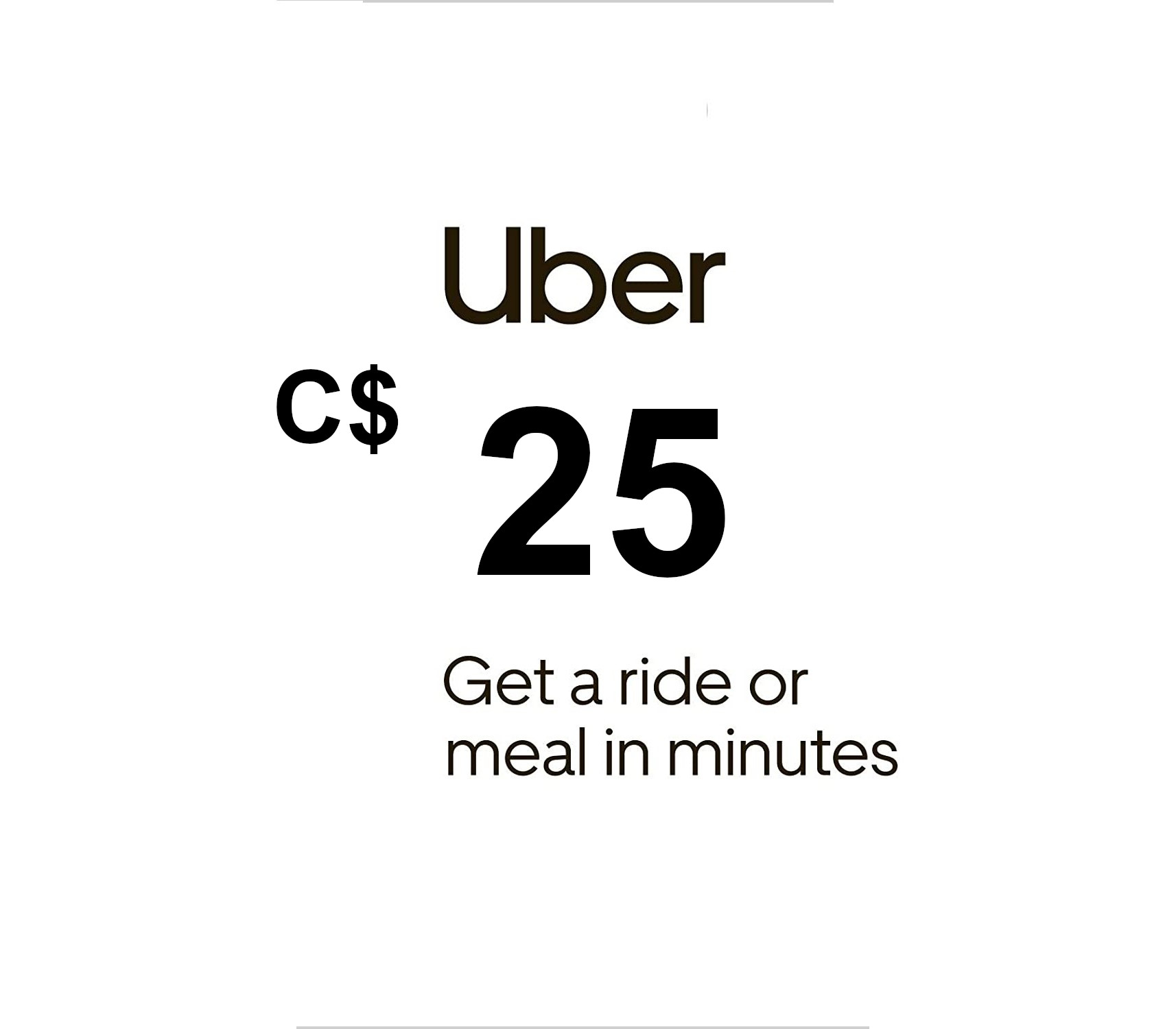 

Uber C$25 CA Gift Card