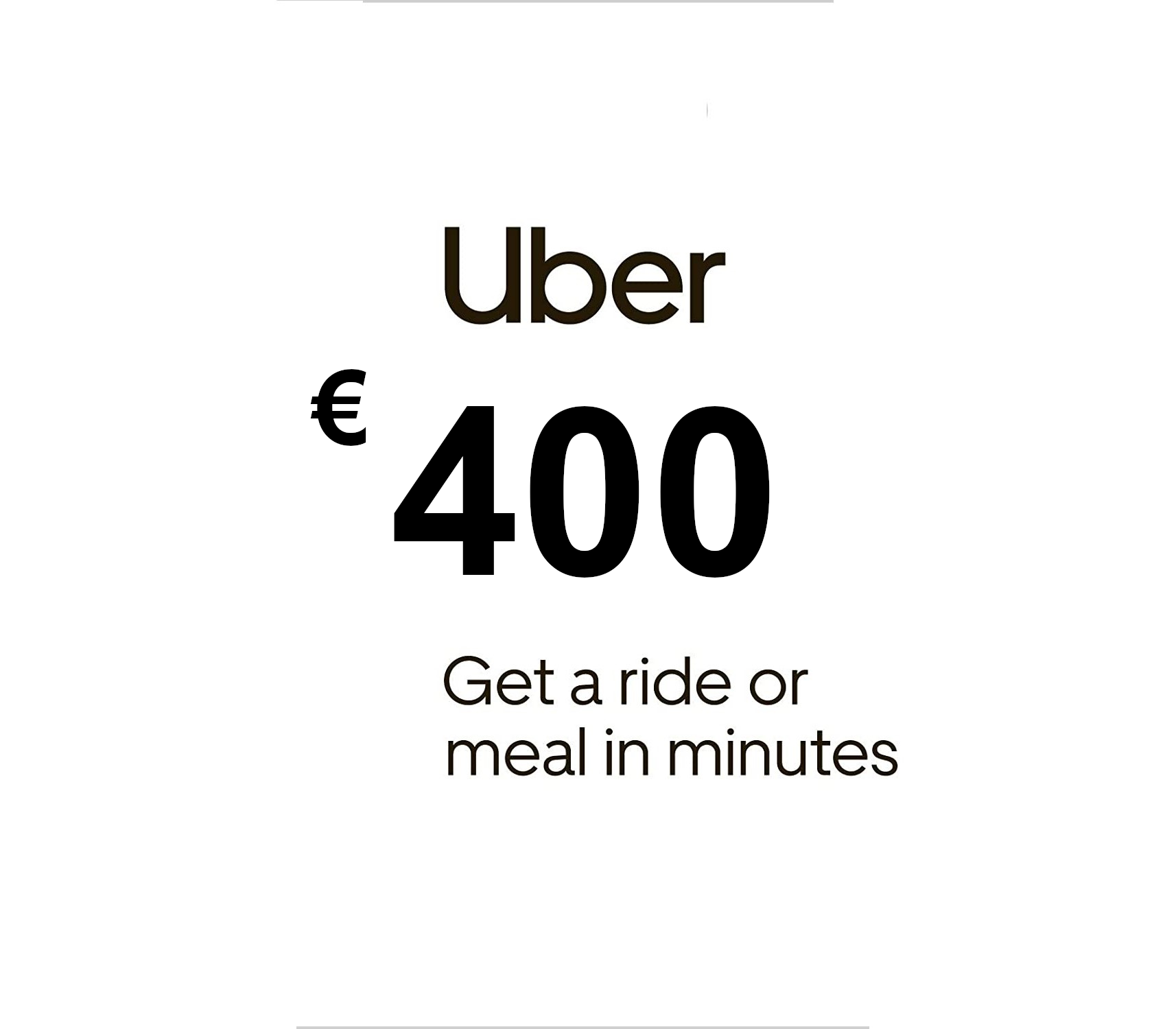 

Uber €400 IT Gift Card