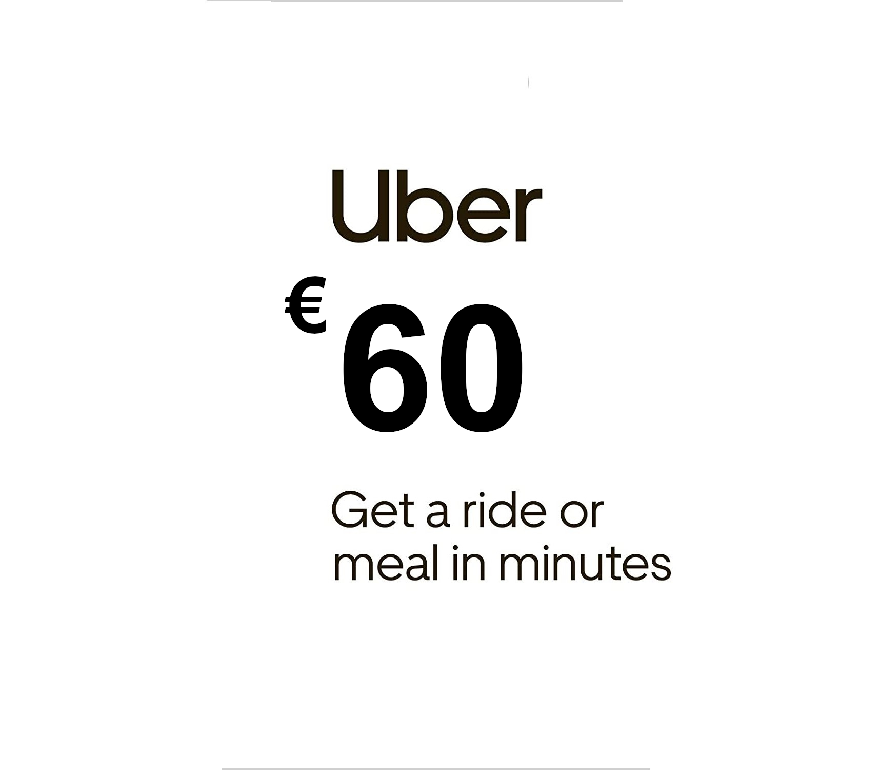 

Uber €60 IT Gift Card