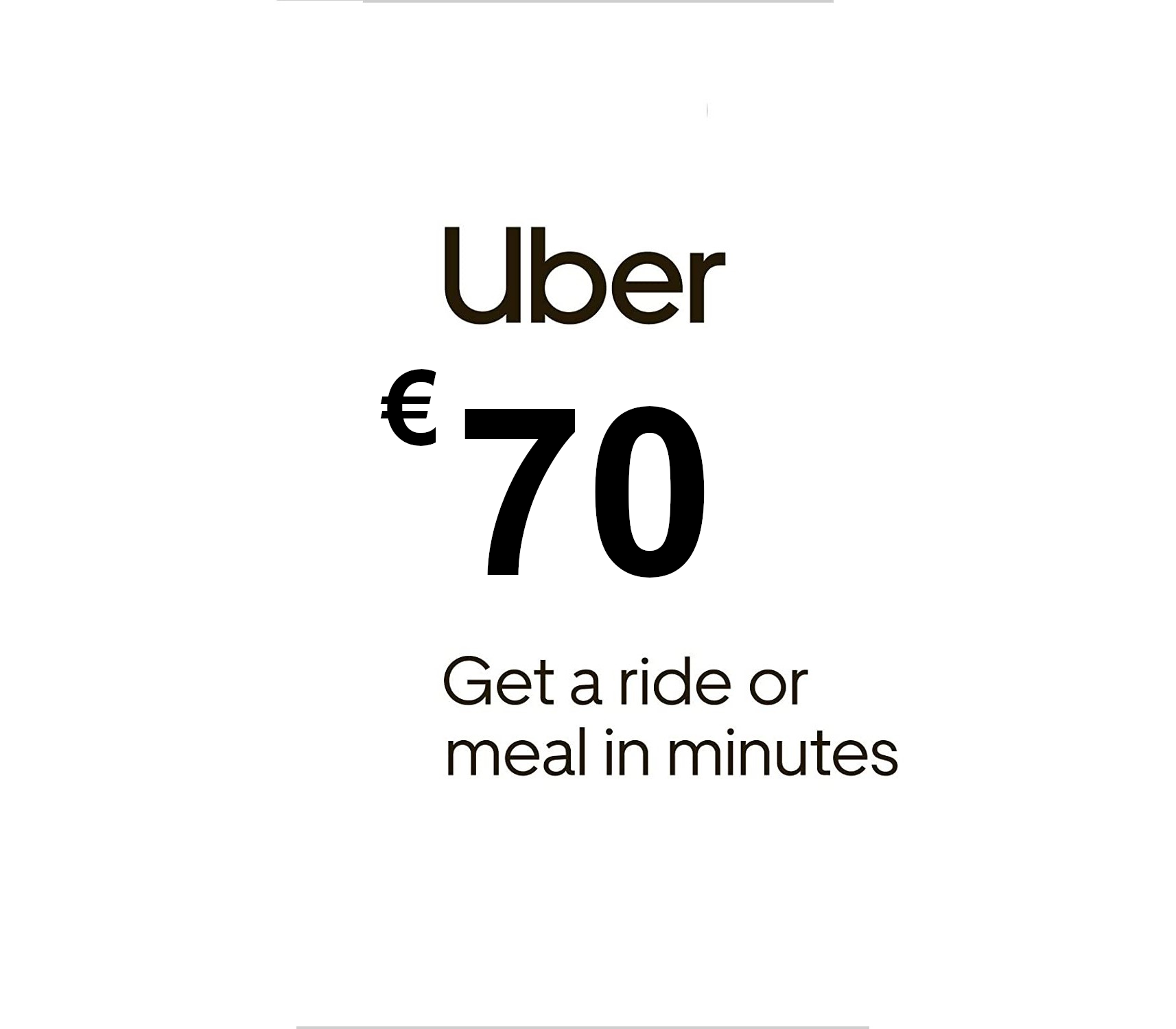 

Uber €70 IT Gift Card