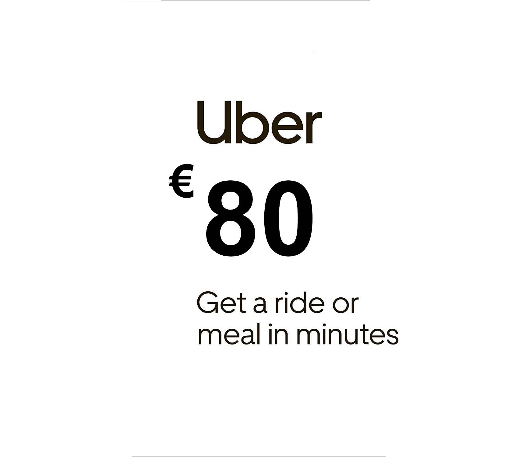 

Uber €80 IT Gift Card