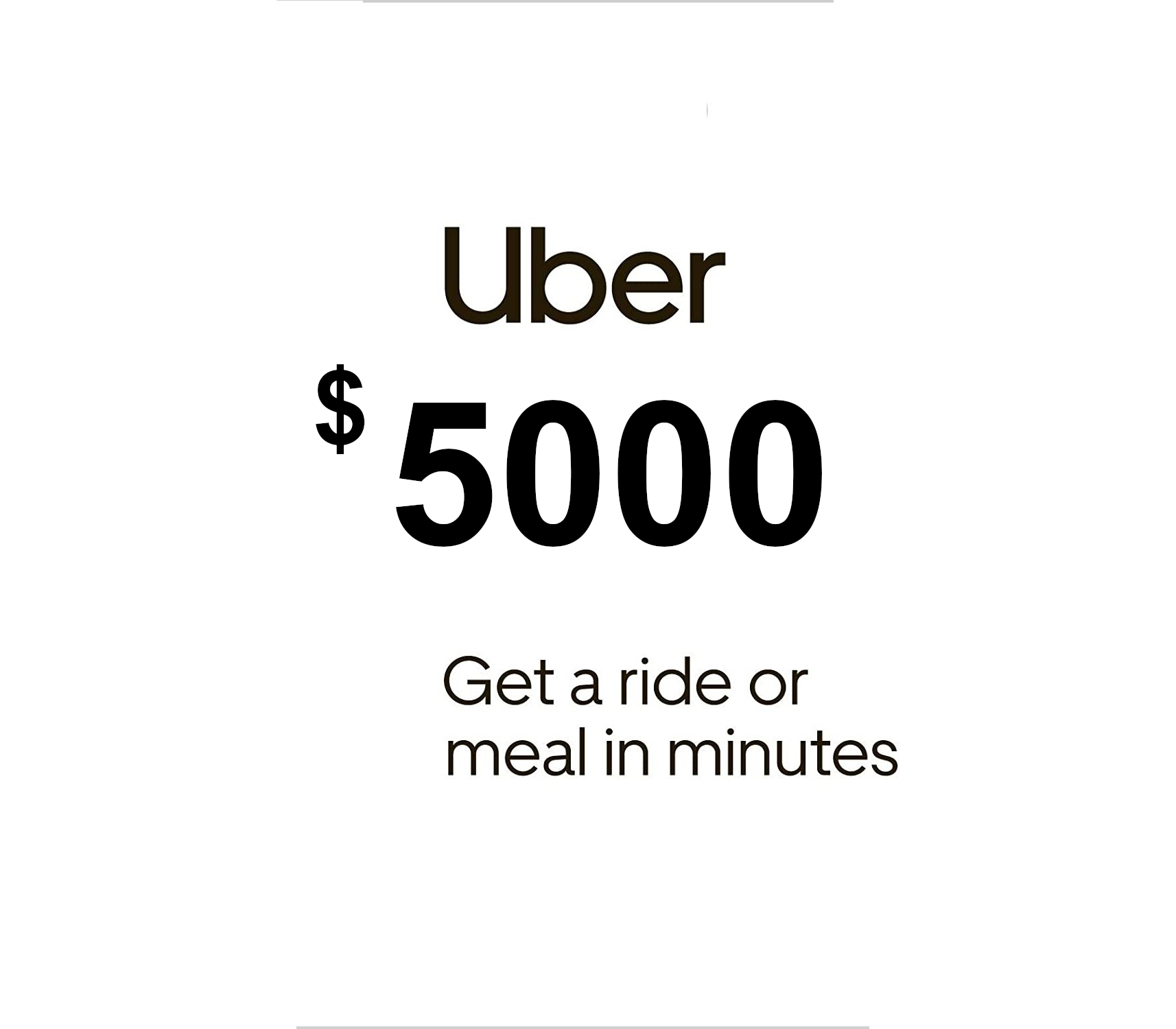 Uber $5000 KH Gift Card