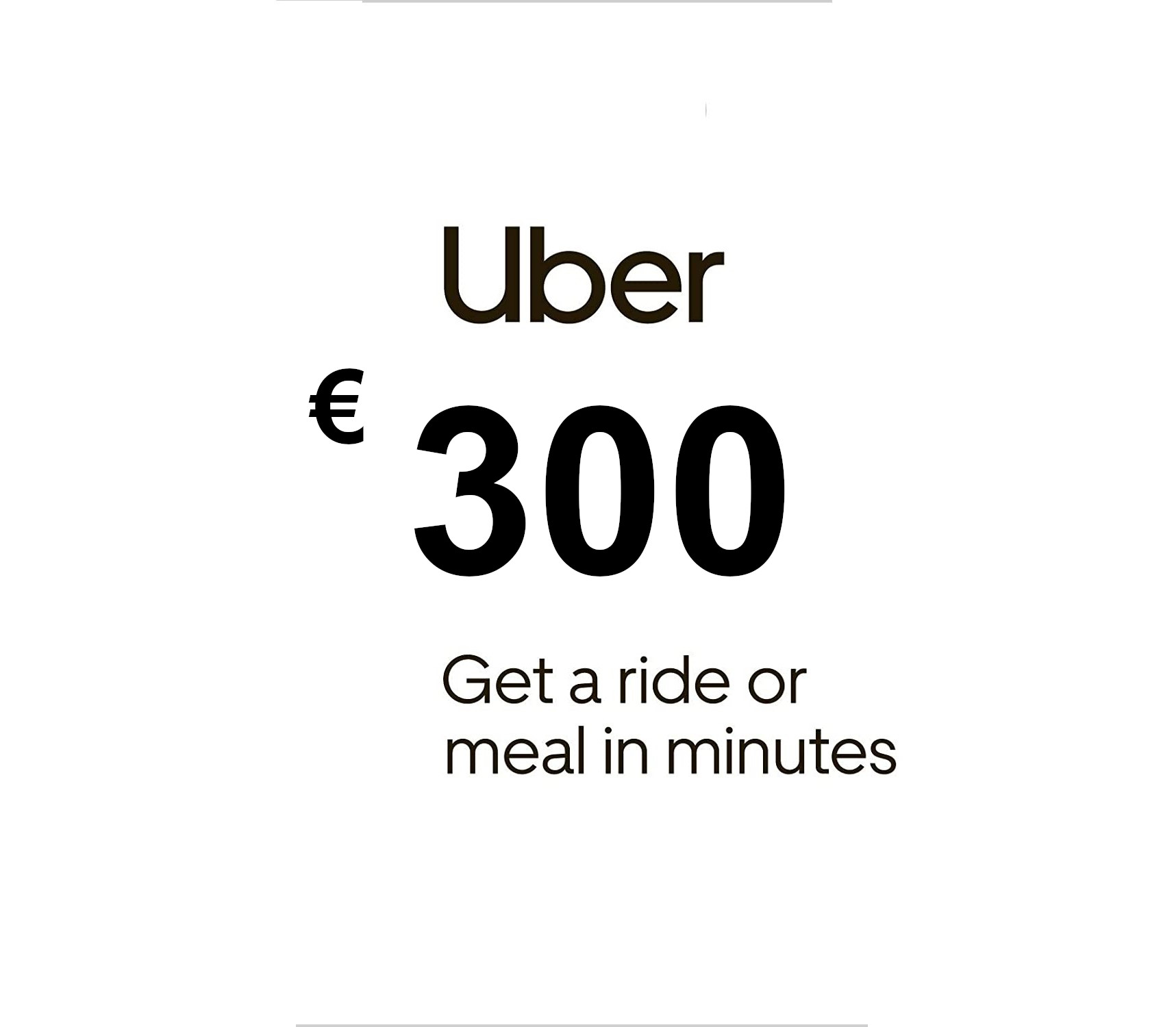 

Uber €300 FR Gift Card