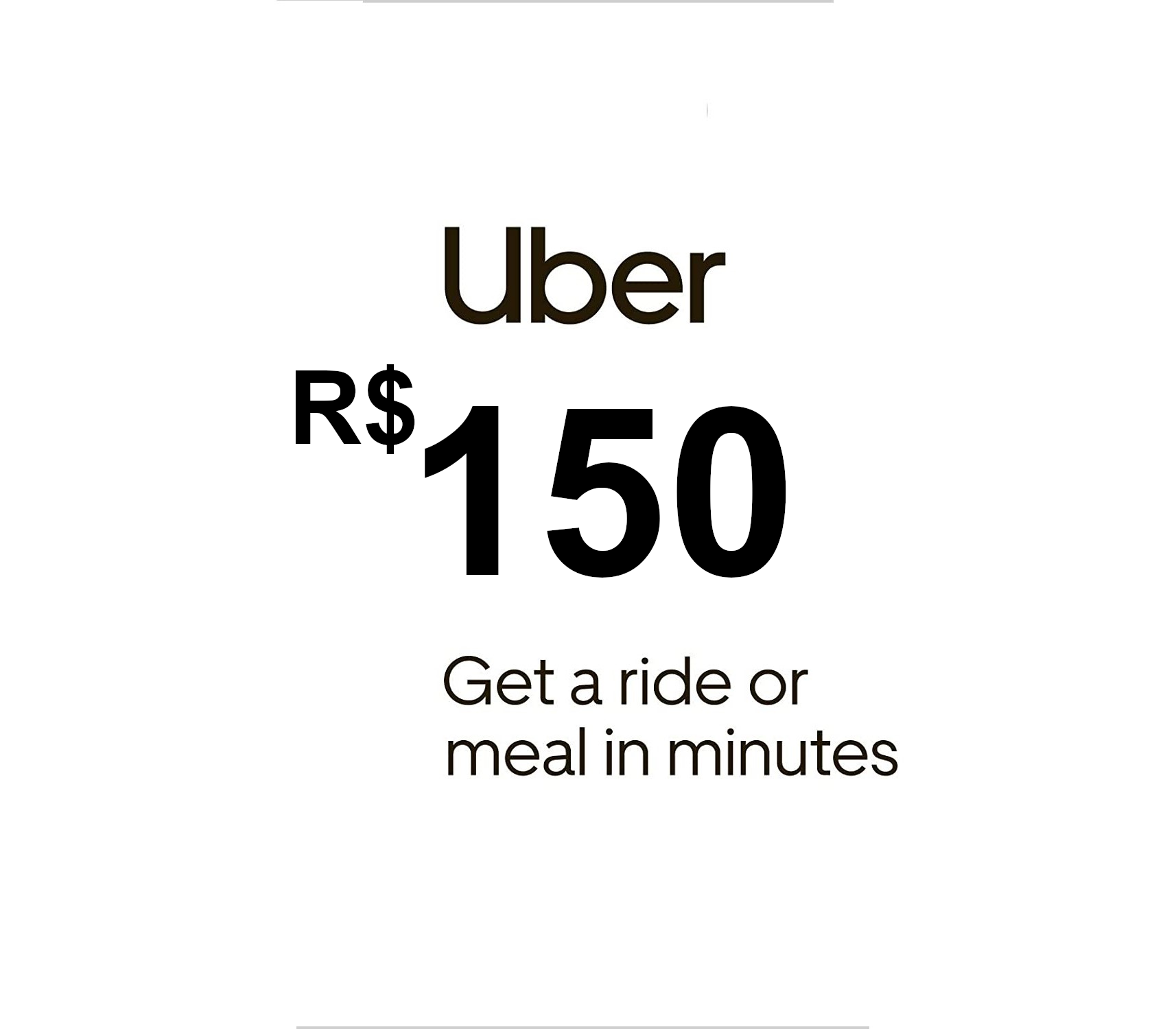 

Uber R$150 BR Gift Card