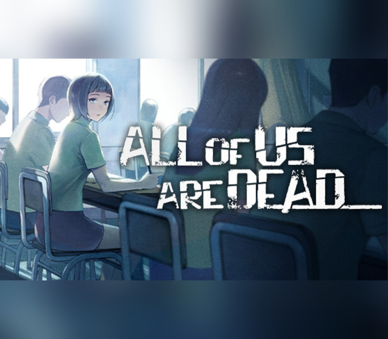 

All of Us Are Dead... AR XBOX One / Xbox Series X|S CD Key