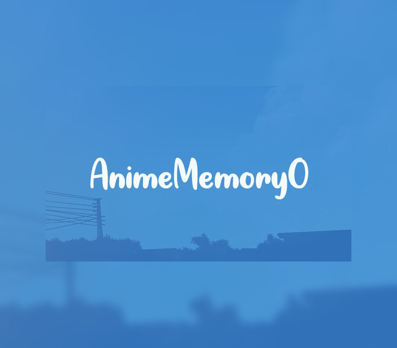 

Anime Memory 0 Steam CD Key