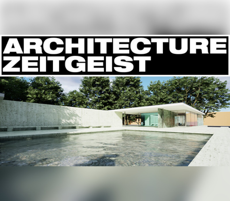 Architecture Zeitgeist Steam