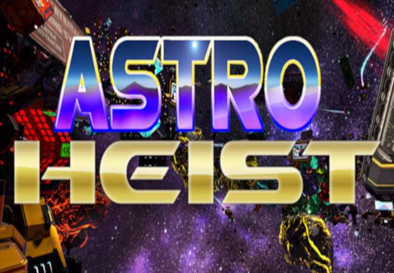 Astro Heist Steam CD Key