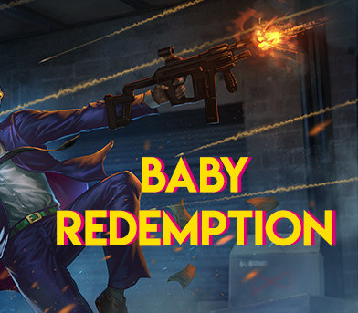 

Baby Redemption Steam CD Key