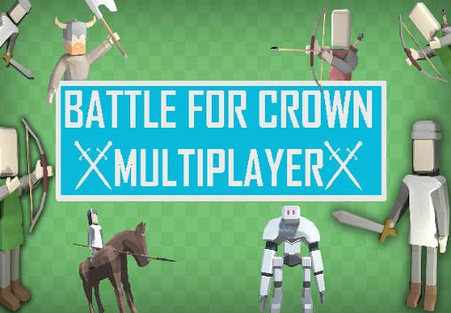 Battle For Crown: Multiplayer Steam CD Key