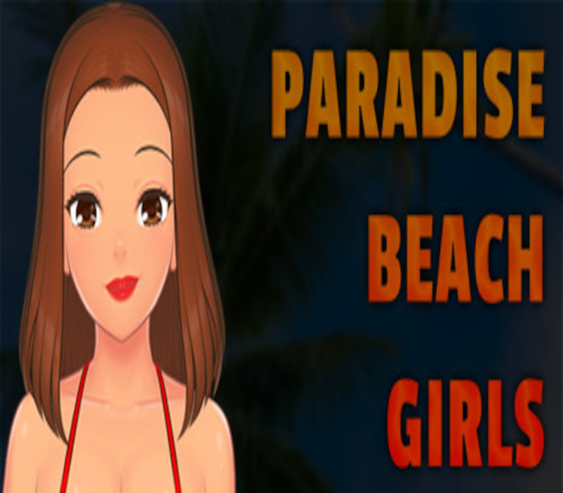 

Paradise Beach Girls Steam CD Key