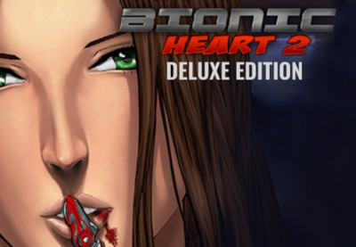 Bionic Heart 2 Deluxe Edition Steam CD Key