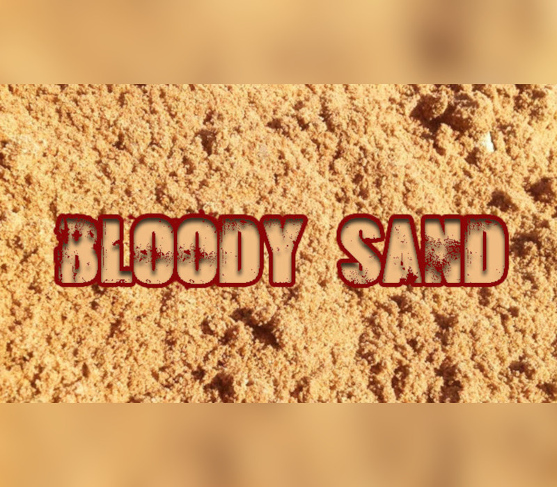 

Bloody sand Steam CD Key