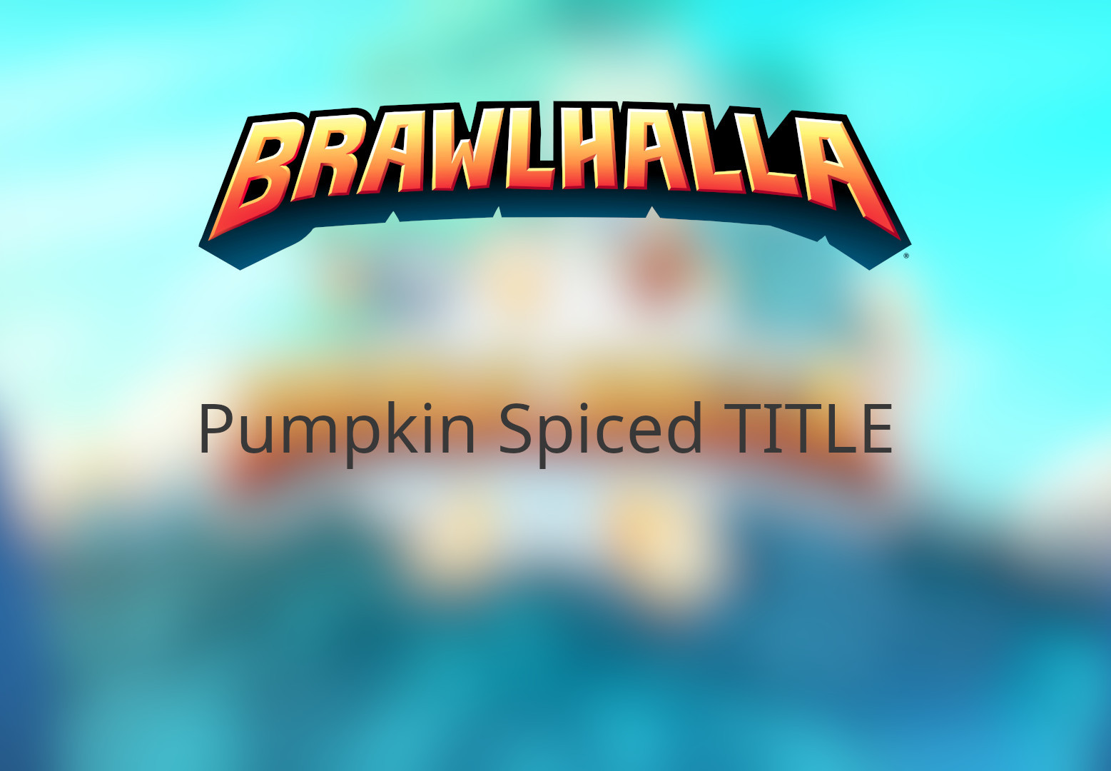 Brawlhalla - Pumpkin Spiced Title DLC CD Key