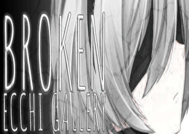 Broken Ecchi Gallery Steam CD Key