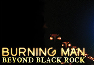 Burning Man: Beyond Black Rock Steam Gift