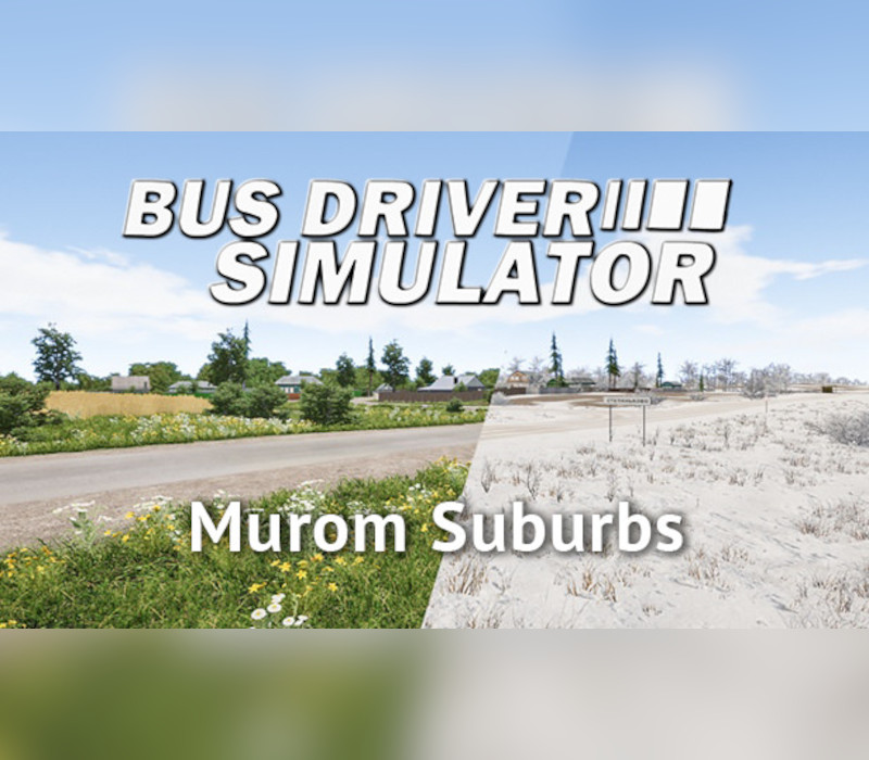 Bus Driver Simulator - Murom Suburbs DLC Steam CD Key