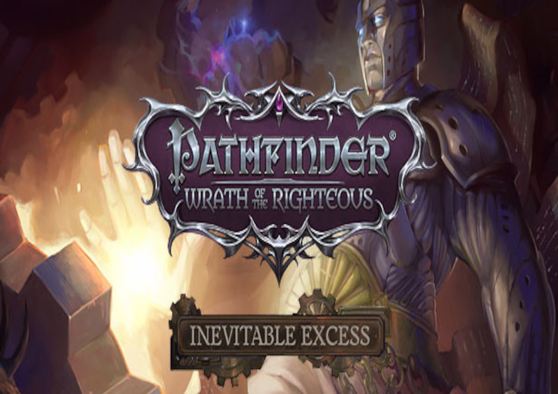 Pathfinder: Wrath Of The Righteous - Inevitable Excess Steam CD Key