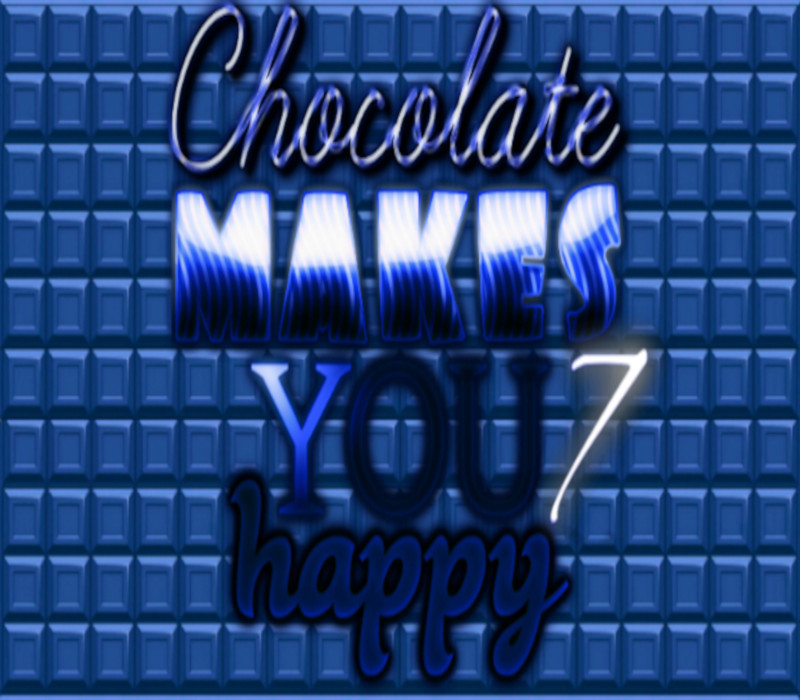 

Chocolate makes you happy 7 Steam CD Key