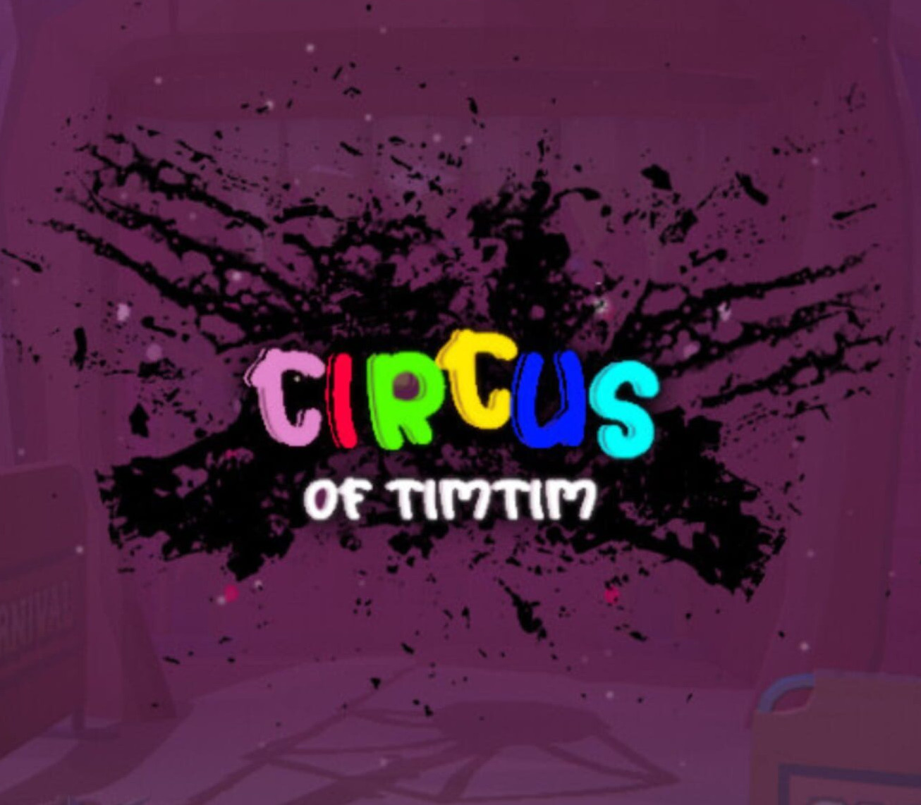 

Circus of TimTim - Mascot Horror Game EU Nintendo Switch CD Key