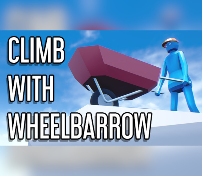 

Climb With Wheelbarrow Steam CD Key