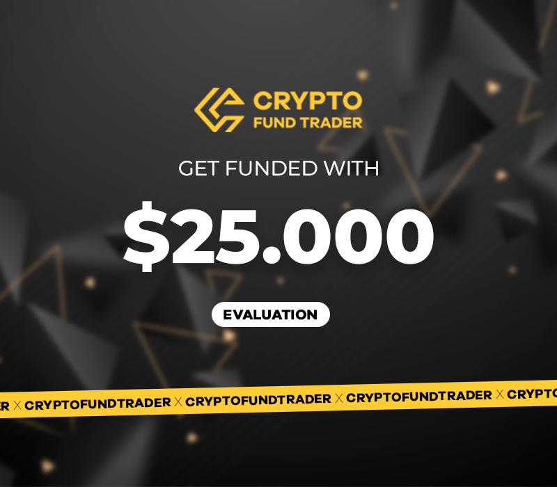 Crypto Fund Trader - $25.000 Evaluation Voucher