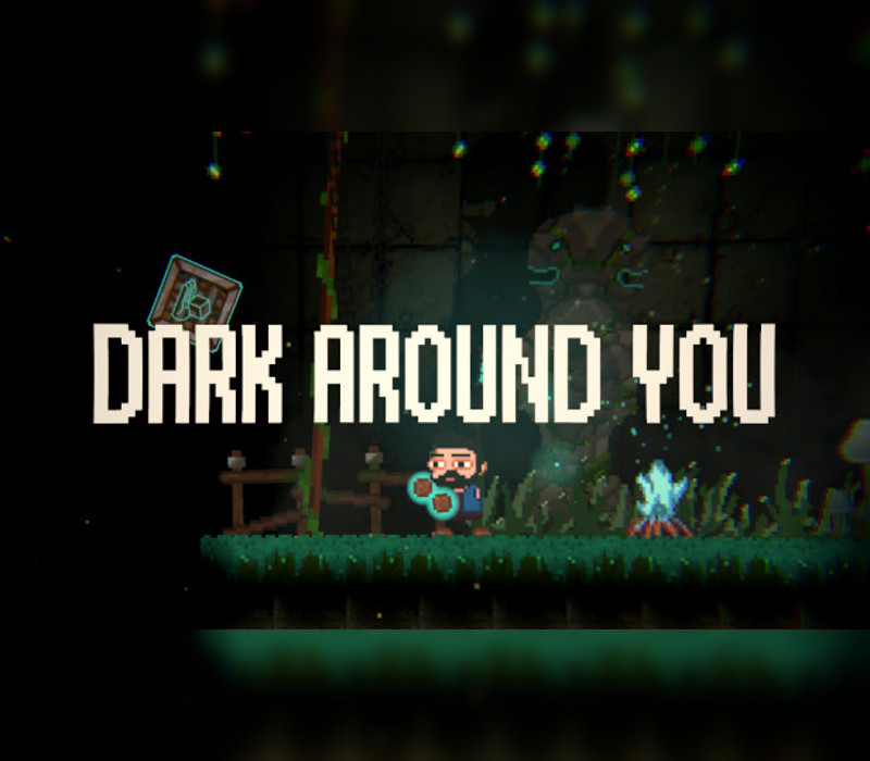 

DARK AROUND YOU Steam CD Key