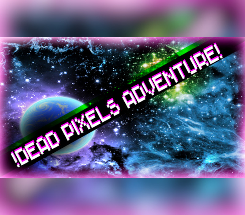 

!Dead Pixels Adventure! Steam CD Key