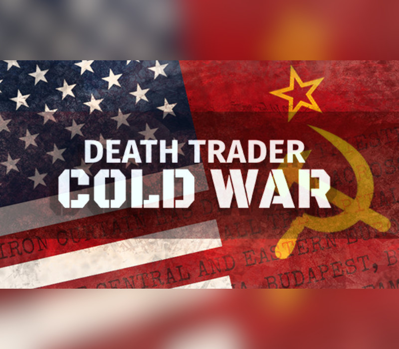 

Death Trader: Cold War Steam CD Key