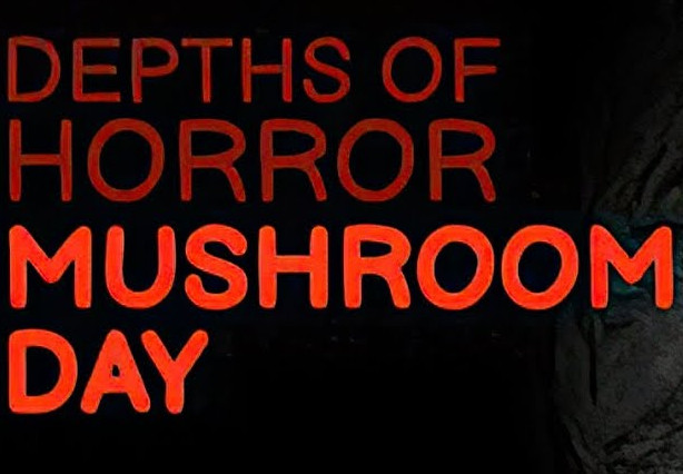 Depths Of Horror: Mushroom Day Steam CD Key