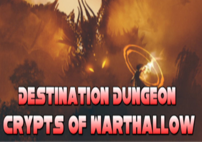 Destination Dungeon: Crypts Of Warthallow Steam CD Key