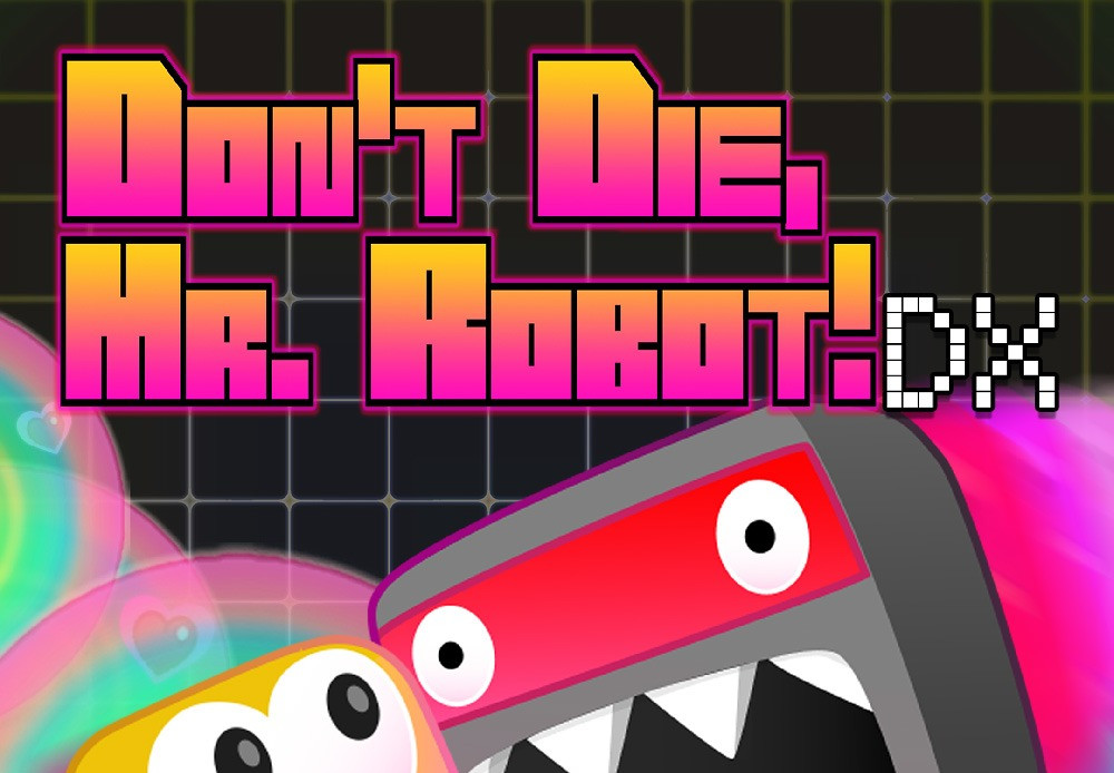 Don't Die, Mr. Robot! DX Steam CD Key