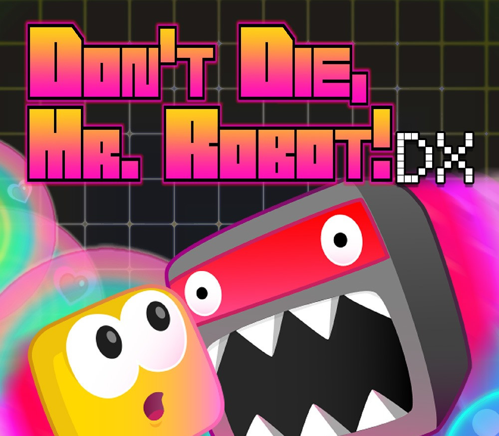 

Don't Die, Mr. Robot! DX Steam CD Key