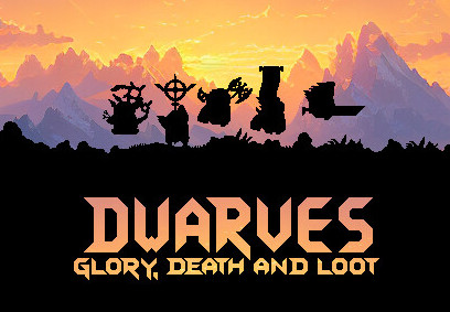 Dwarves: Glory, Death And Loot Steam CD Key