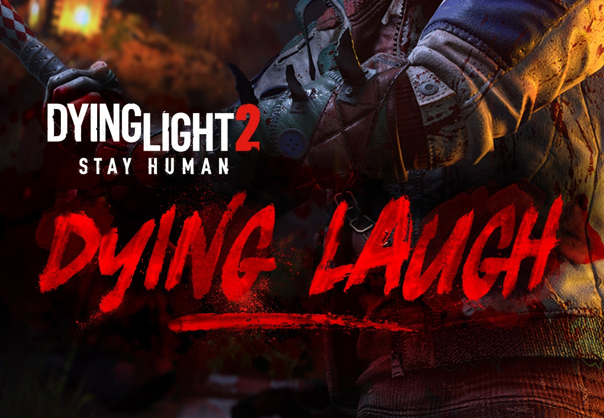 Dying Light 2 Stay Human - Dying Laugh Bundle DLC PC Steam CD Key screenshot 1