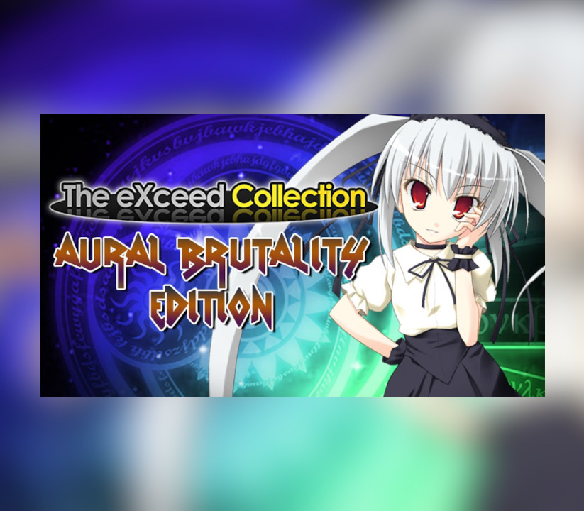 The EXceed Collection: Aural Brutality Edition Steam CD Key