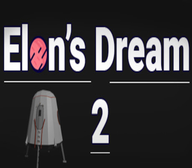 

Elon's Dream 2 Steam CD Key