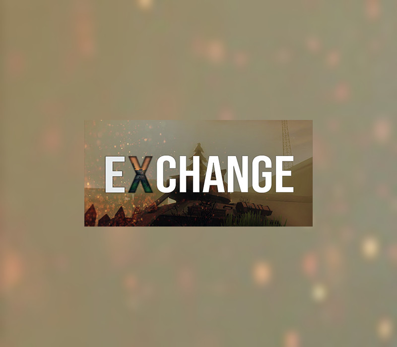 

EXCHANGE Steam CD Key