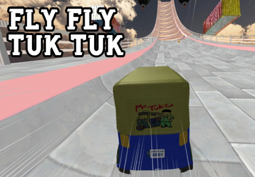 Fly Fly Tuk Tuk Steam CD Key