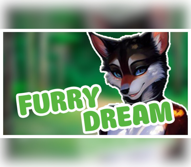 

Furry Dream Steam CD Key