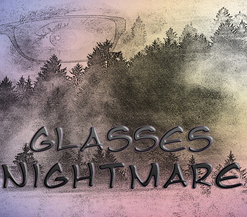 

Glasses Nightmare Steam CD Key