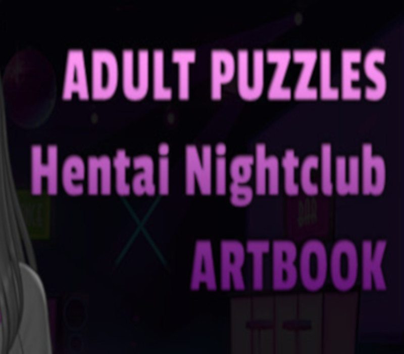 

Adult Puzzles - Hentai NightClub ArtBook Steam CD Key