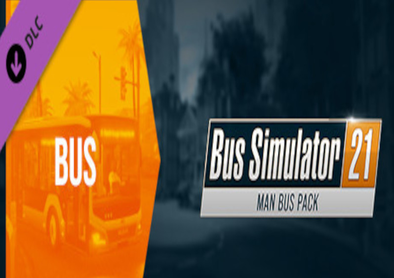 Bus Simulator 21 - MAN Bus Pack Steam CD Key
