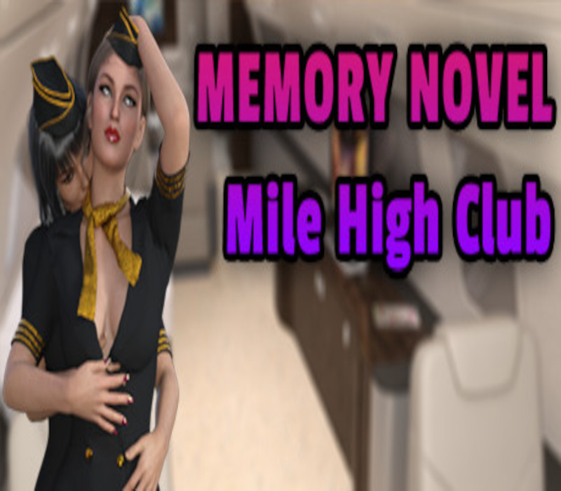 Memory Novel - Mile High Club Steam