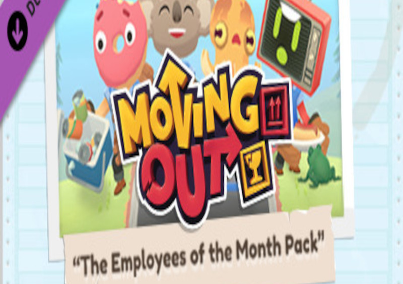 Moving Out - The Employees Of The Month Pack Steam CD Key
