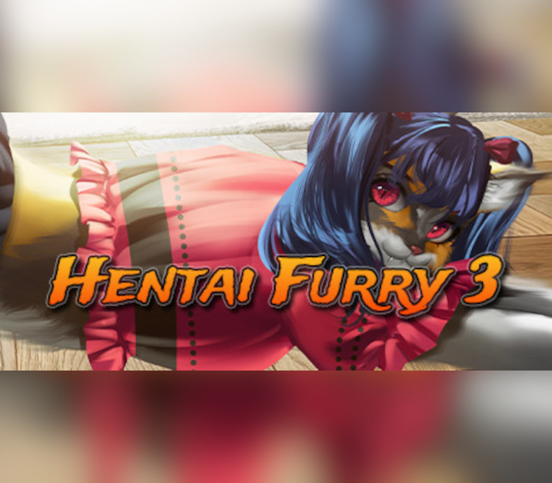 

Hentai Furry 3 Steam CD Key